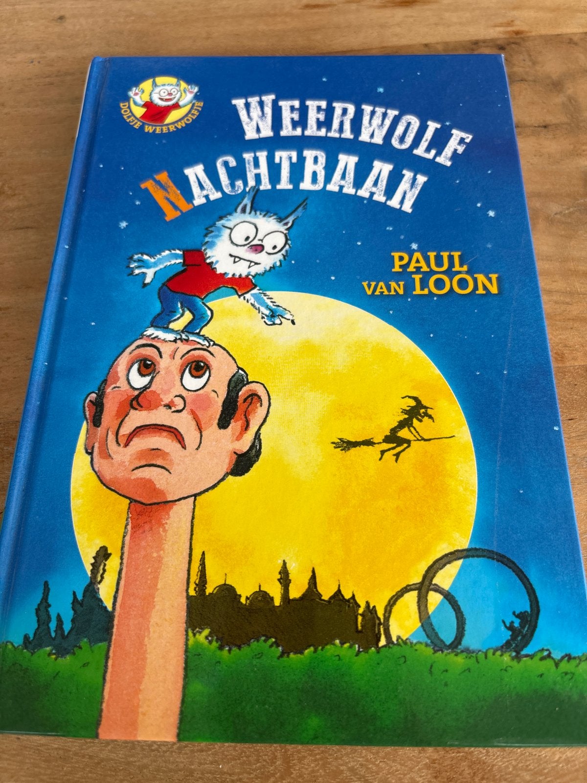 Dolfje Weerwolfje: Weerwolfnachtbaan - Paul van Loon, Ophalen of Verzenden, Zo goed als nieuw, Fictie algemeen