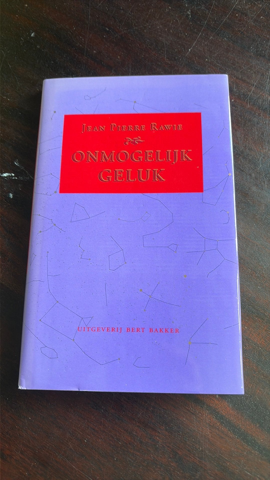 Onmogelijk geluk - Jean Pierre Rawie, Ophalen of Verzenden, Gelezen, Eén auteur