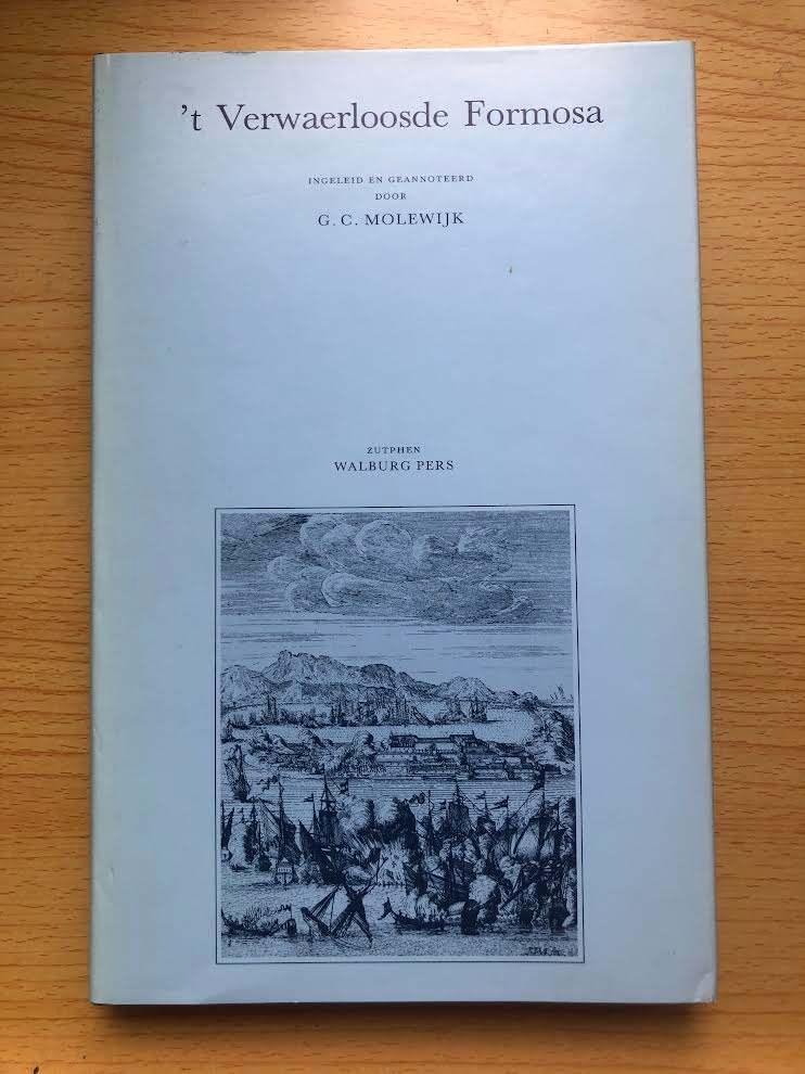 Het verlies van Formosa voor de VOC, Ophalen of Verzenden, Zo goed als nieuw, G.C. Molewijk