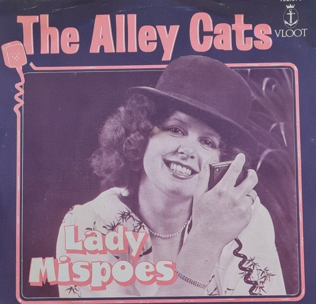 THE ALLEY CATS  - LADY MISPOES, Ophalen of Verzenden, Gebruikt