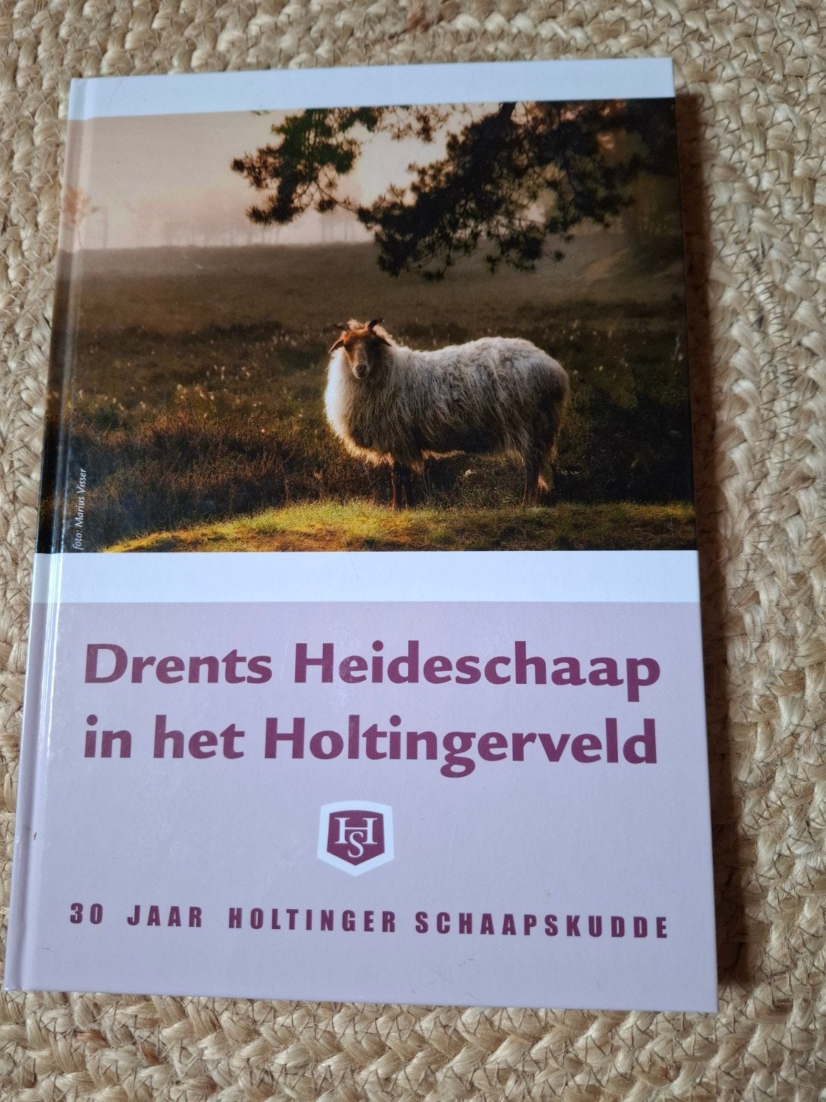Drents Heideschaap in het Holtingerveld - 30 jaar, Ophalen of Verzenden, Gelezen, Onbekend