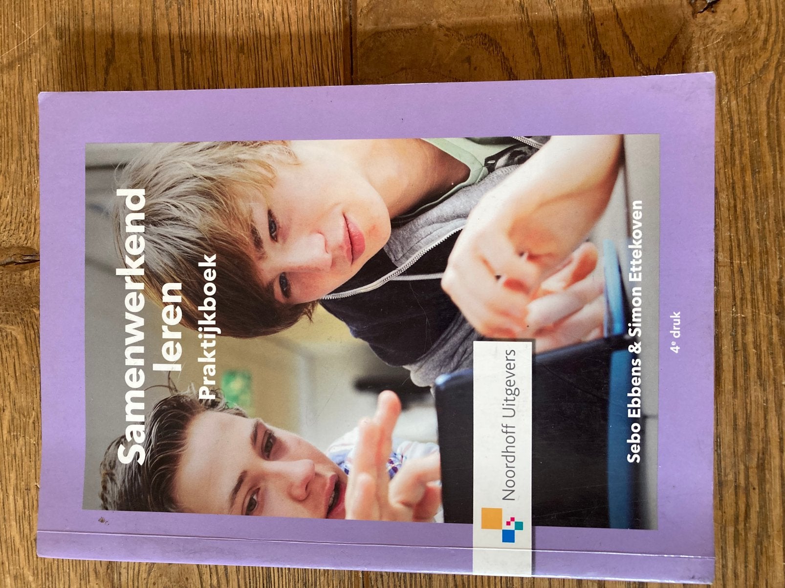 Sebo Ebbens - praktijkboek, Sebo Ebbens; Simon Ettekhoven, Sociale wetenschap, Ophalen of Verzenden, Zo goed als nieuw