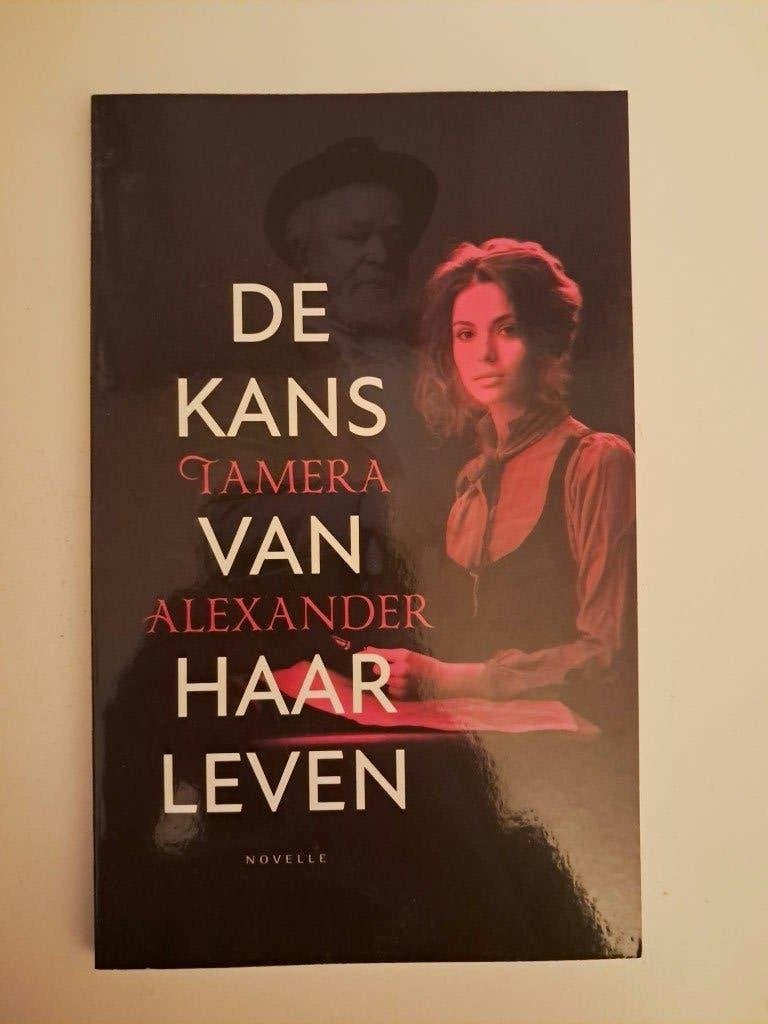 De kans van haar leven - Tamera Alexander, Nieuw, Ophalen of Verzenden, Nederland, Tamera Alexander