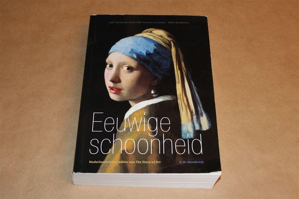 Eeuwige Schoonheid — Hét Standaardwerk van Gombrich, Ophalen of Verzenden, Zo goed als nieuw