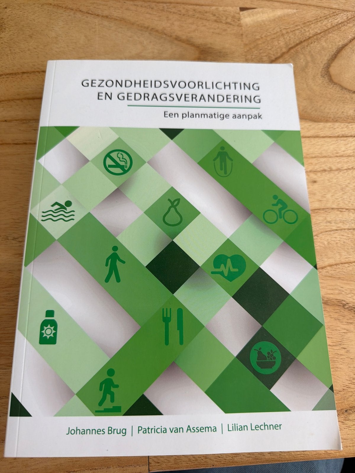 Gezondheidsvoorlichting en Gedragsverandering - Boek, Ophalen of Verzenden, Zo goed als nieuw, Gezondheid en Conditie