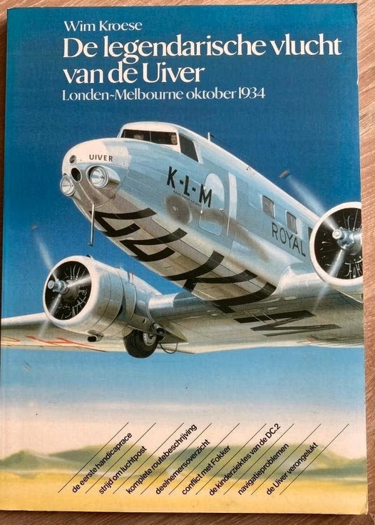 De legendarische vlucht van de Uiver London~Melbourne, Verzamelen, Ophalen of Verzenden, Zo goed als nieuw, Boek of Tijdschrift