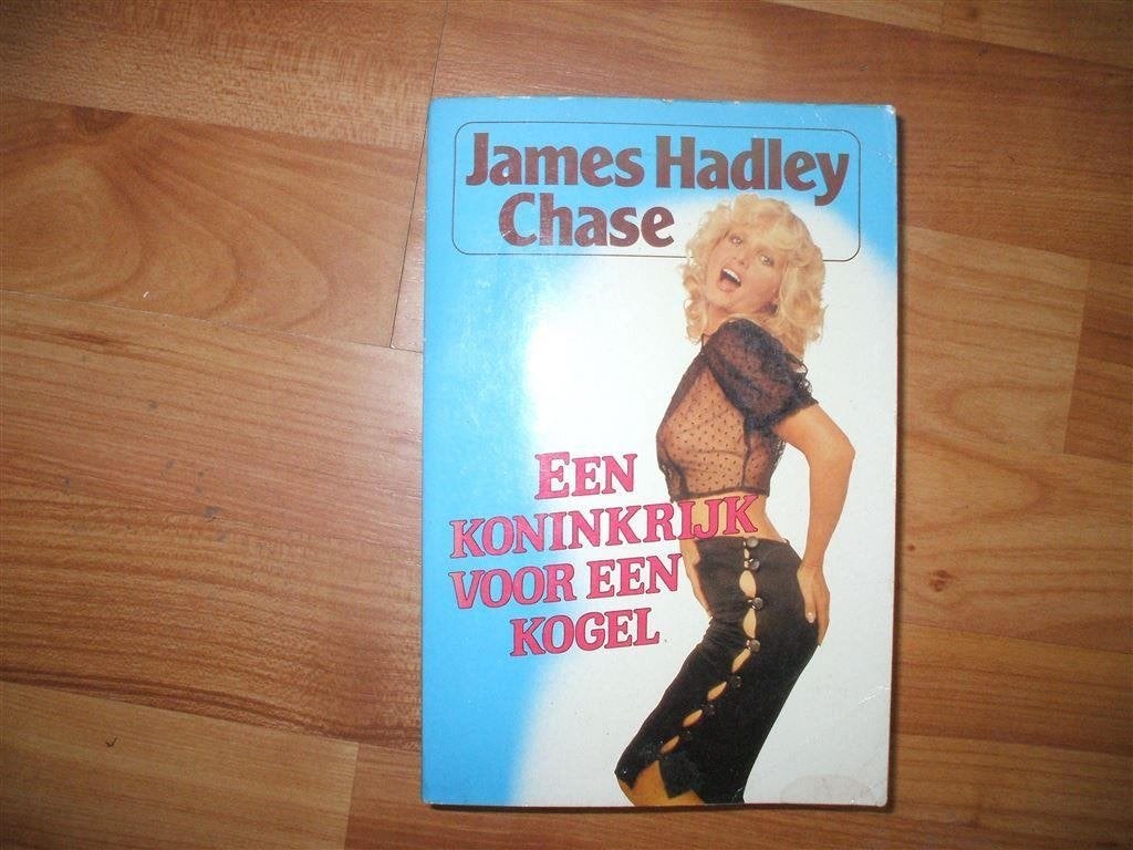 james hadley chase-een koninkrijk voor een kogel-goede staat, Ophalen of Verzenden, Zo goed als nieuw