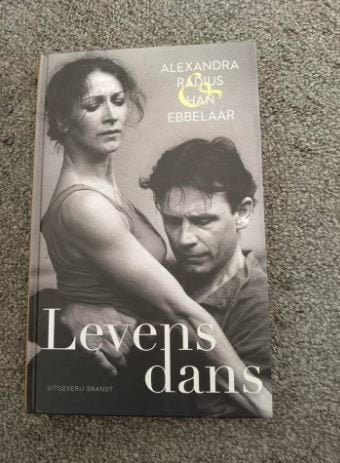 Levensdans: Alexandra Radius & Han Ebbelaar, Ophalen of Verzenden, Zo goed als nieuw, Alexandra Radius & Han Ebbelaar, Kunst en Cultuur