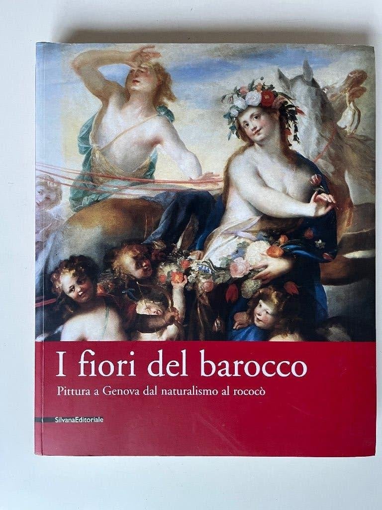 I fiori del Barocco. Pittura dal naturalismo al rococò., Anna Orlando, Ophalen of Verzenden, Zo goed als nieuw, Schilder- en Tekenkunst