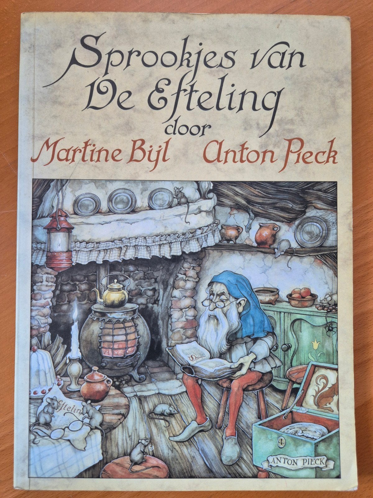 Sprookjes van De Efteling door Martine Bijl en Anton Pieck, Boeken, Ophalen of Verzenden, Gelezen, Martine Bijl, Anton Pieck