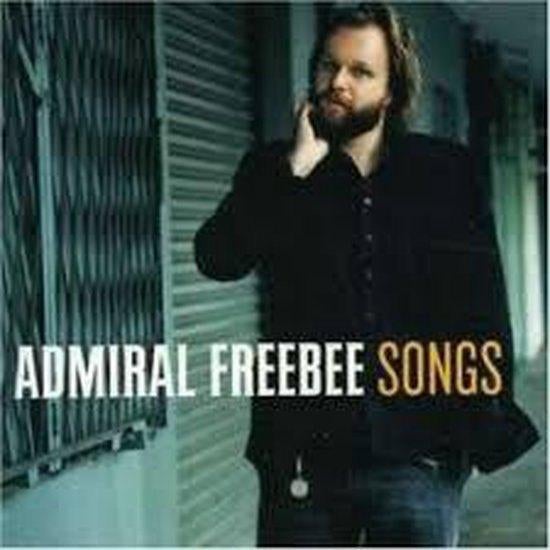 Admiral Freebee ‎– Songs Originele CD, Ophalen of Verzenden, Nieuw in verpakking, Poprock