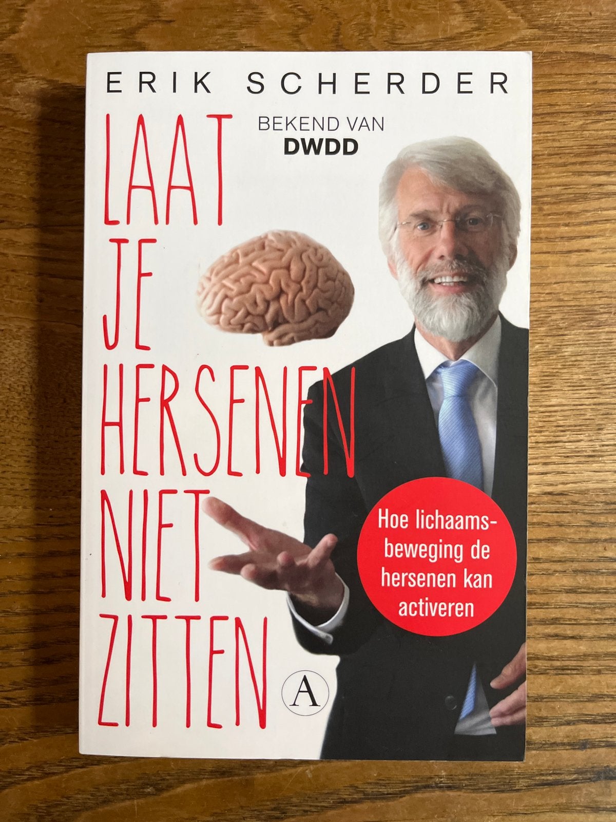 Laat je hersenen niet zitten - Erik Scherder, Ophalen of Verzenden, Zo goed als nieuw, Gezondheid en Conditie
