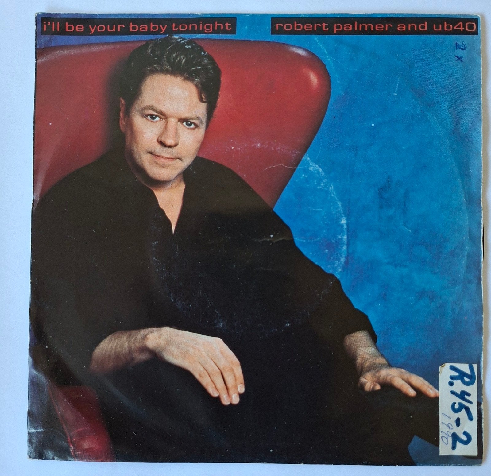 Robert Palmer and UB 40    I'll be your baby tonight, Gebruikt, 7 inch, Single, Ophalen of Verzenden