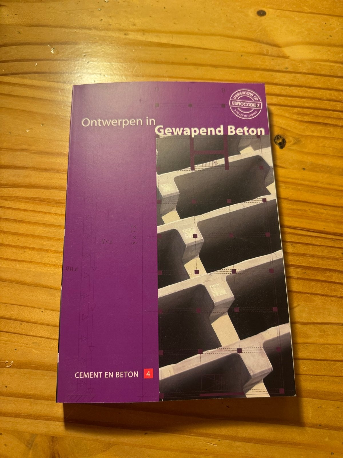 Ontwerpen in Gewapend Beton - Cement en Beton 4, Boeken, Techniek, Ophalen of Verzenden, Zo goed als nieuw, Bouwkunde