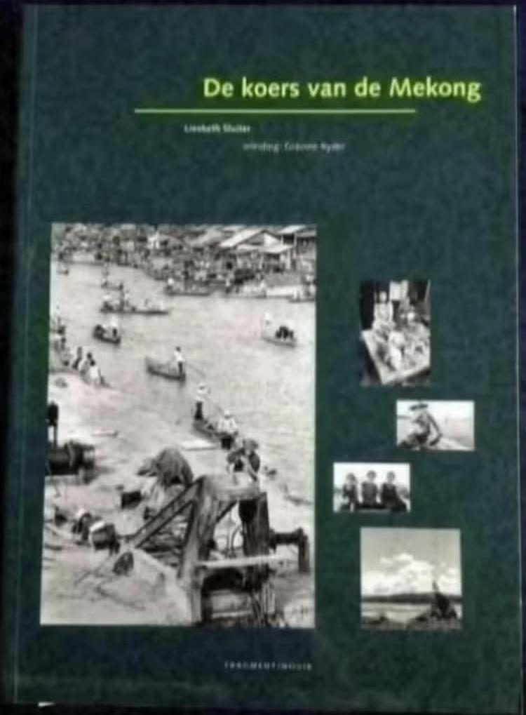 De koers van de Mekong; Liesbeth Sluiter; ISBN 9065790772, Ophalen of Verzenden, Zo goed als nieuw