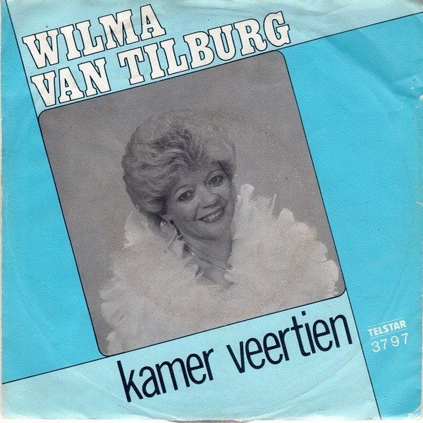 Telstar-Single (1982) Wilma van Tilburg - Kamer Veertien, Gebruikt, 7 inch, Ophalen of Verzenden, Fotohoes