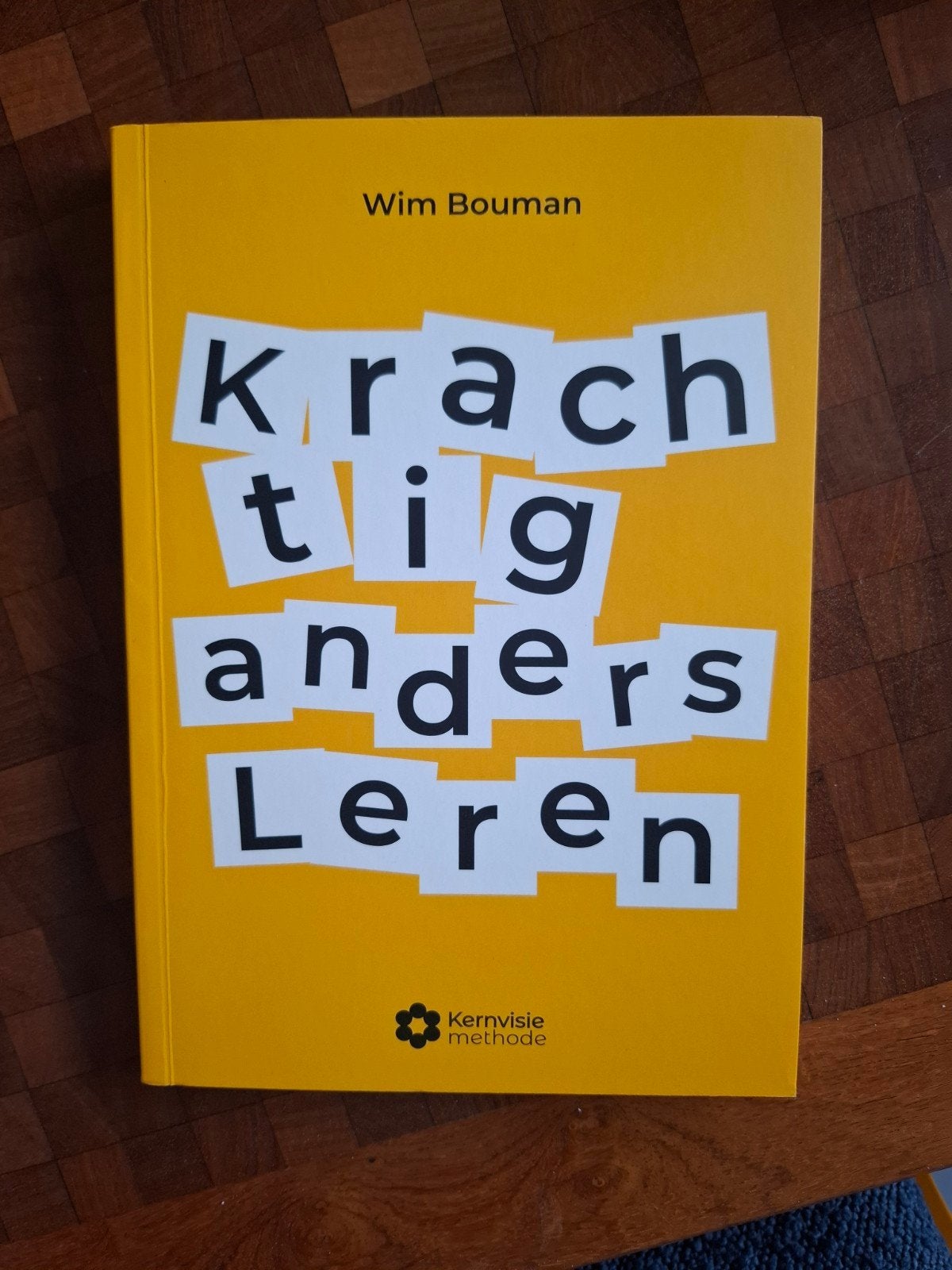 Krachtig Anders Leren - Wim Bouman (Kernvisie methode), Niet van toepassing, Ophalen of Verzenden, Zo goed als nieuw, Wim Bouman