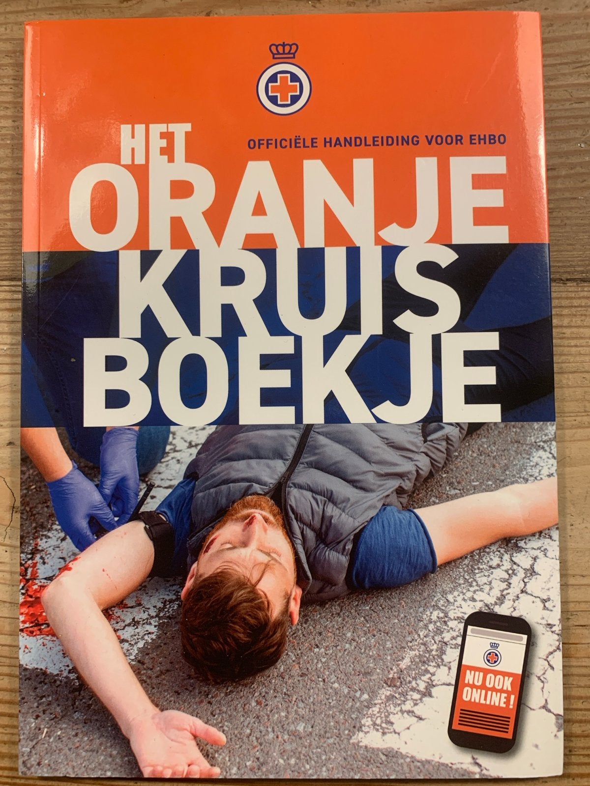 Het Oranje Kruis Boekje - Officiële Handleiding EHBO, Ophalen of Verzenden, Gamma, Zo goed als nieuw, Overige niveaus