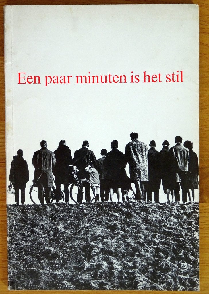 Een paar minuten is het stil, Beelden van de oorlog, Boeken, Ophalen of Verzenden, Algemeen, Pierre Janssen, Tweede Wereldoorlog