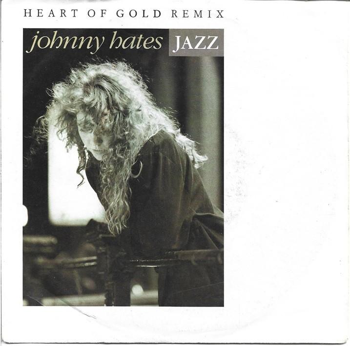 Johnny Hates Jazz - Heart of gold uit 1988, Verzenden, Gebruikt, Pop