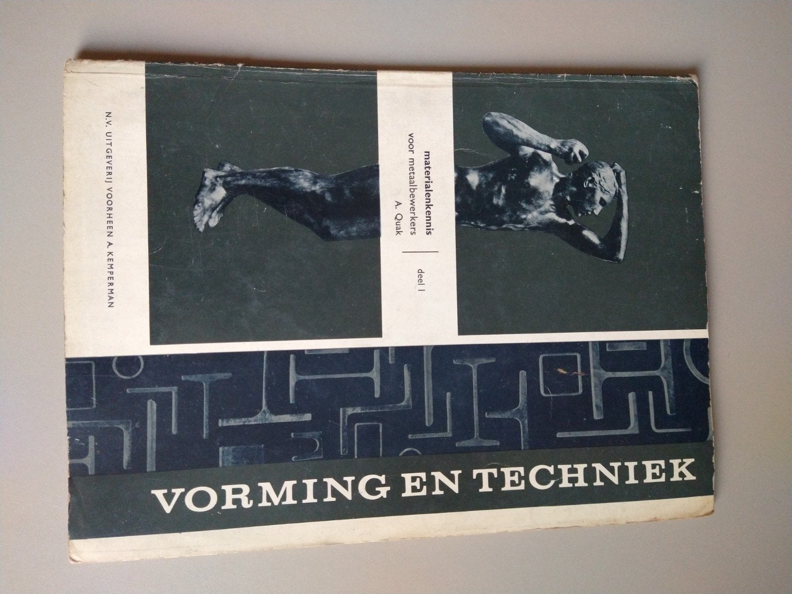 Vorming en Techniek: Materialenkennis voor Metaalbewerkers, Boeken, Techniek, Ophalen of Verzenden, Gelezen, Metaaltechniek, A. Quak