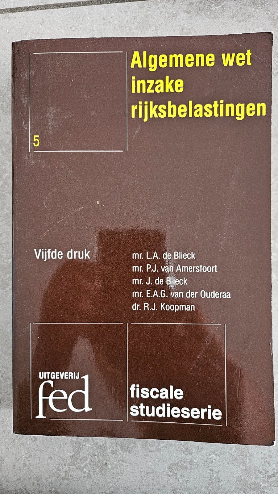 Algemene wet inzake rijksbelastingen - Vijfde druk, Zo goed als nieuw, Koopman, Gamma, HBO