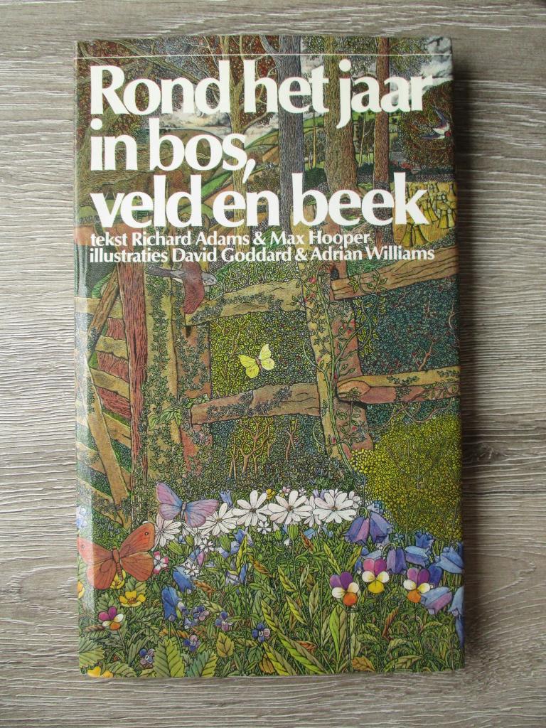 Rond het jaar in bos, veld en beek - Richard Adams & Max H, Ophalen of Verzenden, Gelezen, Natuur algemeen