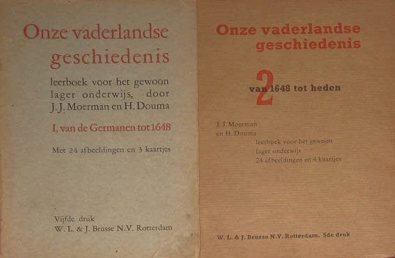 Onze Vaderlandse Geschiedenis (2 delen)., Ophalen of Verzenden, Zo goed als nieuw