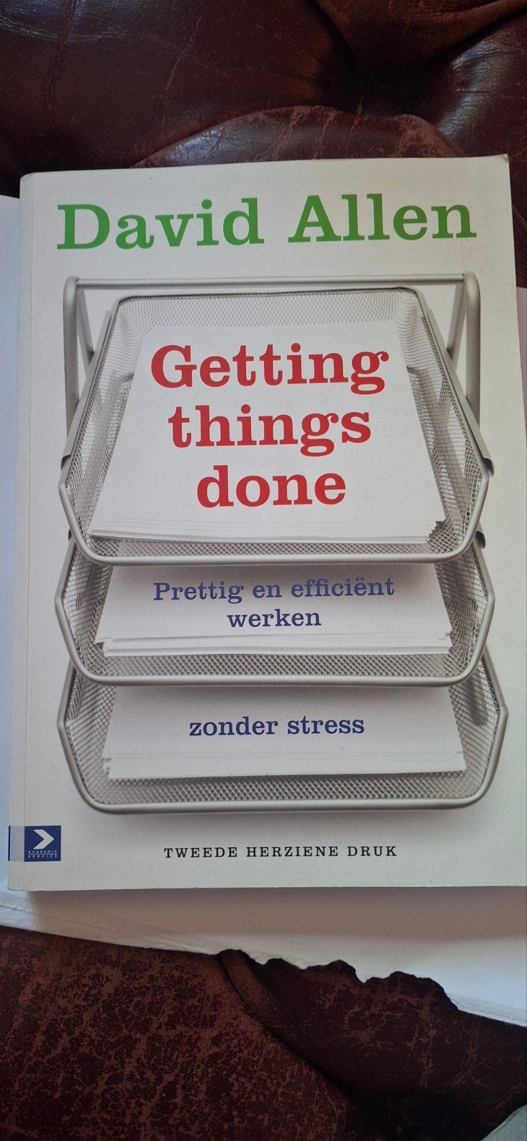 Getting Things Done - David Allen (Tweede Herz. Druk), Ophalen of Verzenden, Zo goed als nieuw
