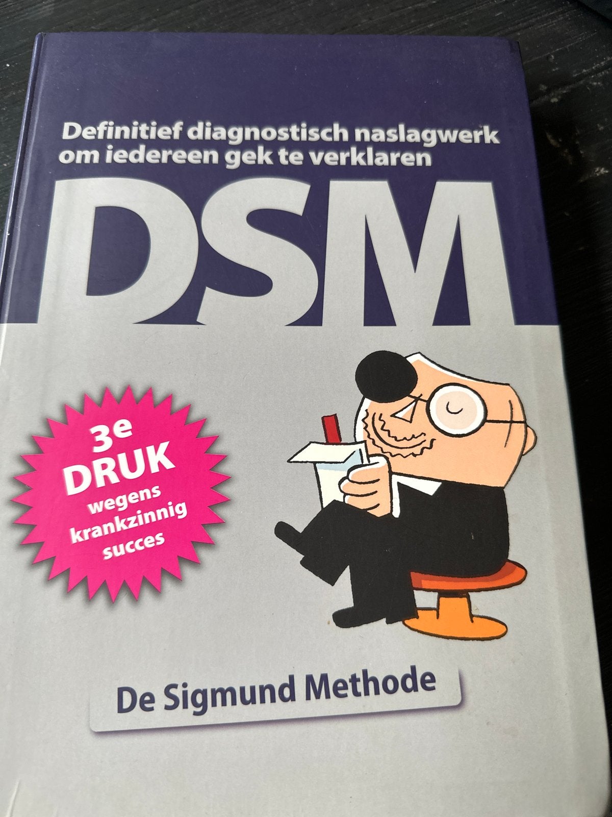 DSM De Sigmund Methode - Peter de Wit, Ophalen of Verzenden, Zo goed als nieuw, Overige onderwerpen