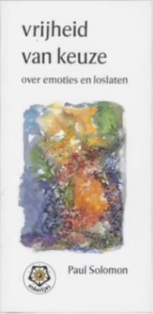 Vrijheid van keuze (over emoties en loslaten) Ankertje 182, Boeken, Ophalen of Verzenden, Zo goed als nieuw, Overige onderwerpen