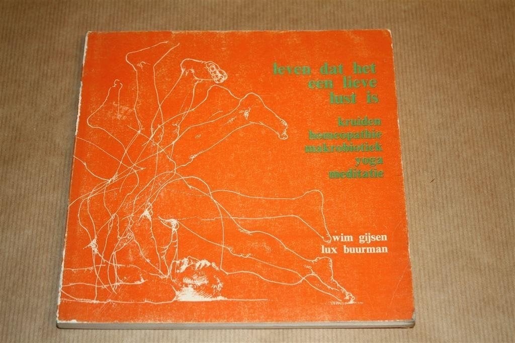 Leven dat het een lieve lust ist; kruiden, homeopathie ..., Boeken, Ophalen of Verzenden, Gelezen, Kruiden en Alternatief