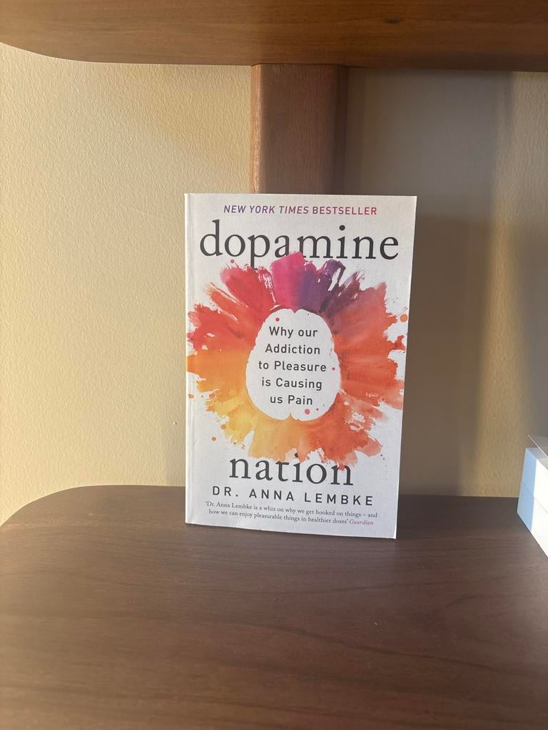 Dopamine Nation: Waarom onze verslaving aan plezier ons pijn, Ophalen, Zo goed als nieuw, Nederland