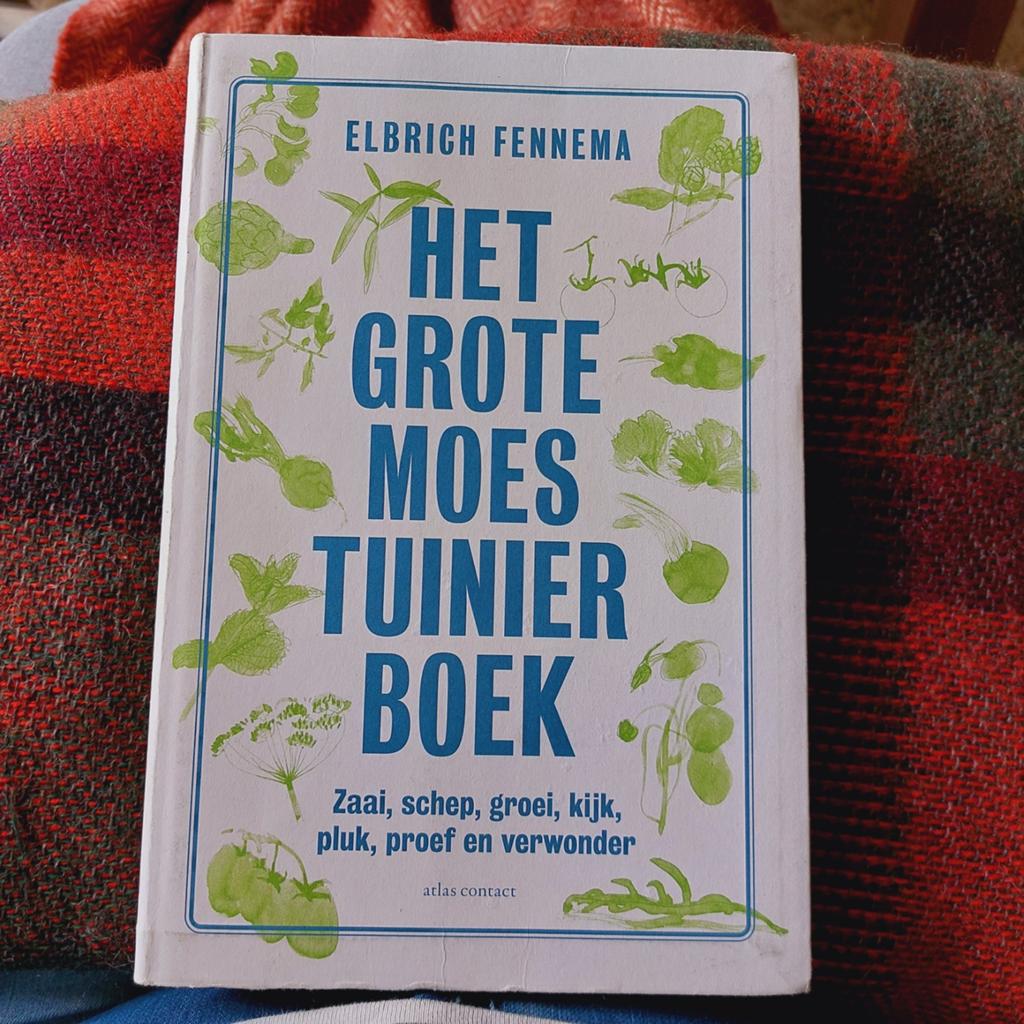 Elbrich Fennema - Het grote moestuinierboek, Elbrich Fennema, Ophalen of Verzenden, Zo goed als nieuw, Tuinieren en Tuinplanten