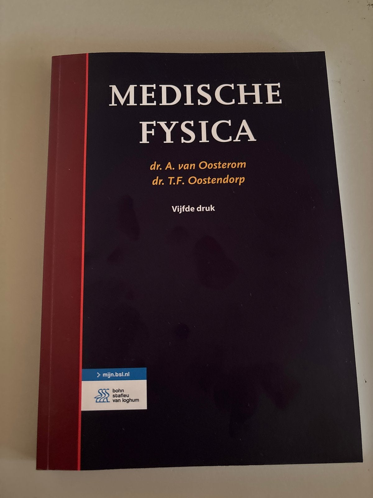 Medische Fysica - dr. A. van Oosterom, dr. T.F. Oostendorp, Boeken, Verzenden, Beta, Zo goed als nieuw, WO