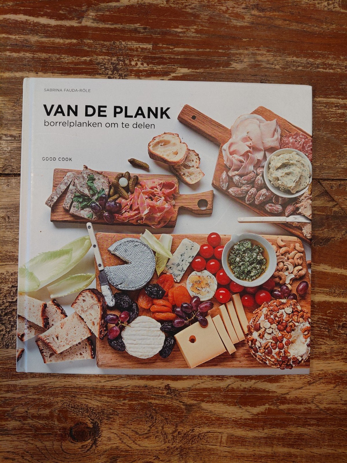 Van de Plank: Borrelplanken om te delen - Sabrina Fauda-Rôle, Boeken, Sabrina Fauda-Rôle, Voorgerechten en Soepen, Gezond koken