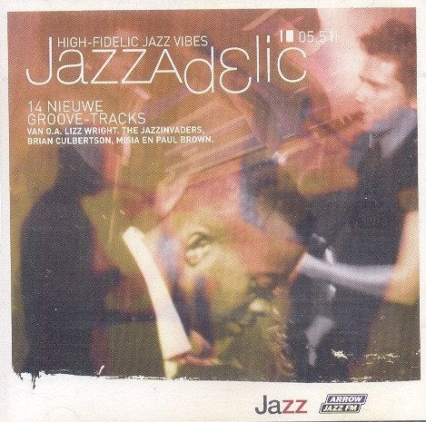 SALE--CD VARIOUS-Jazzadelic 05.5 High Fidelic Jazz, Verzenden, 1980 tot heden, Zo goed als nieuw, Jazz