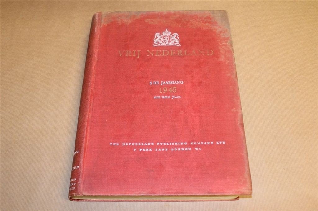 Vrij Nederland — 5e Jrg. 1945 — Onafhankelijk Weekblad, Ophalen of Verzenden, Gelezen