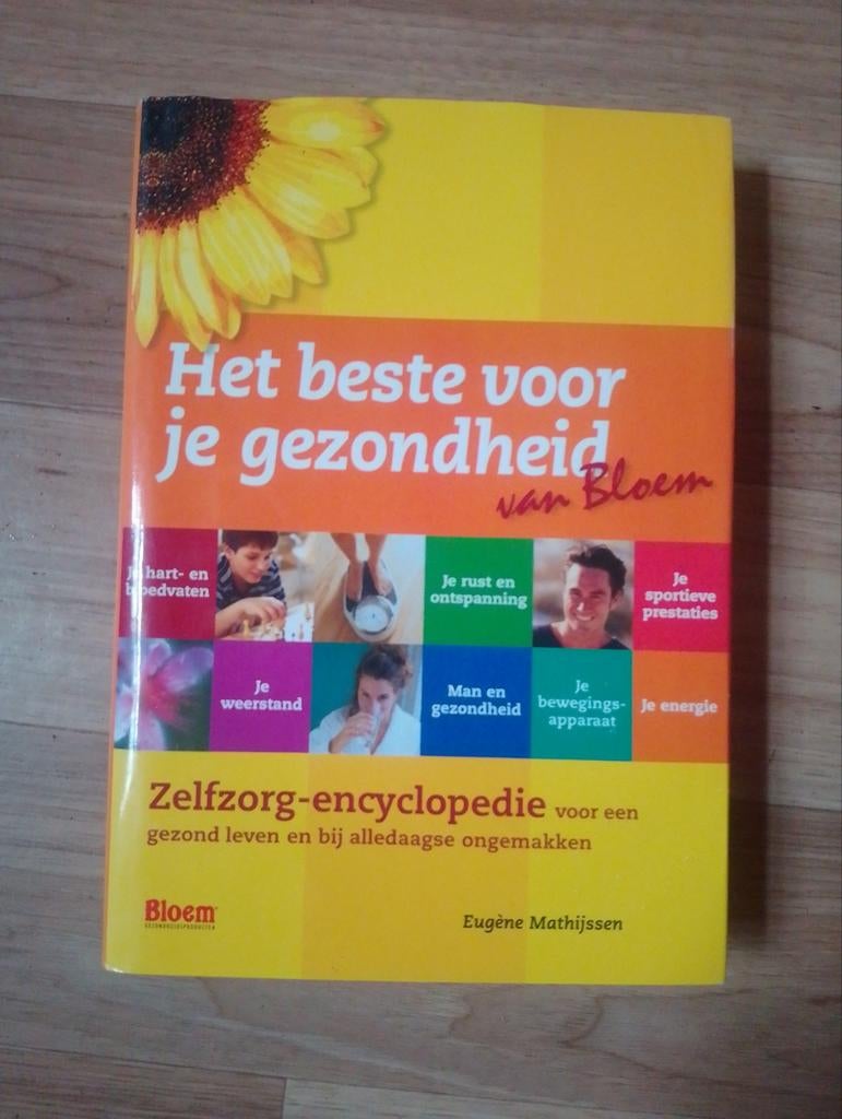 Het beste voor je gezondheid - Zelfzorg-encyclopedie, Ophalen of Verzenden, Zo goed als nieuw, Gezondheid en Conditie, Eugène Mathijssen