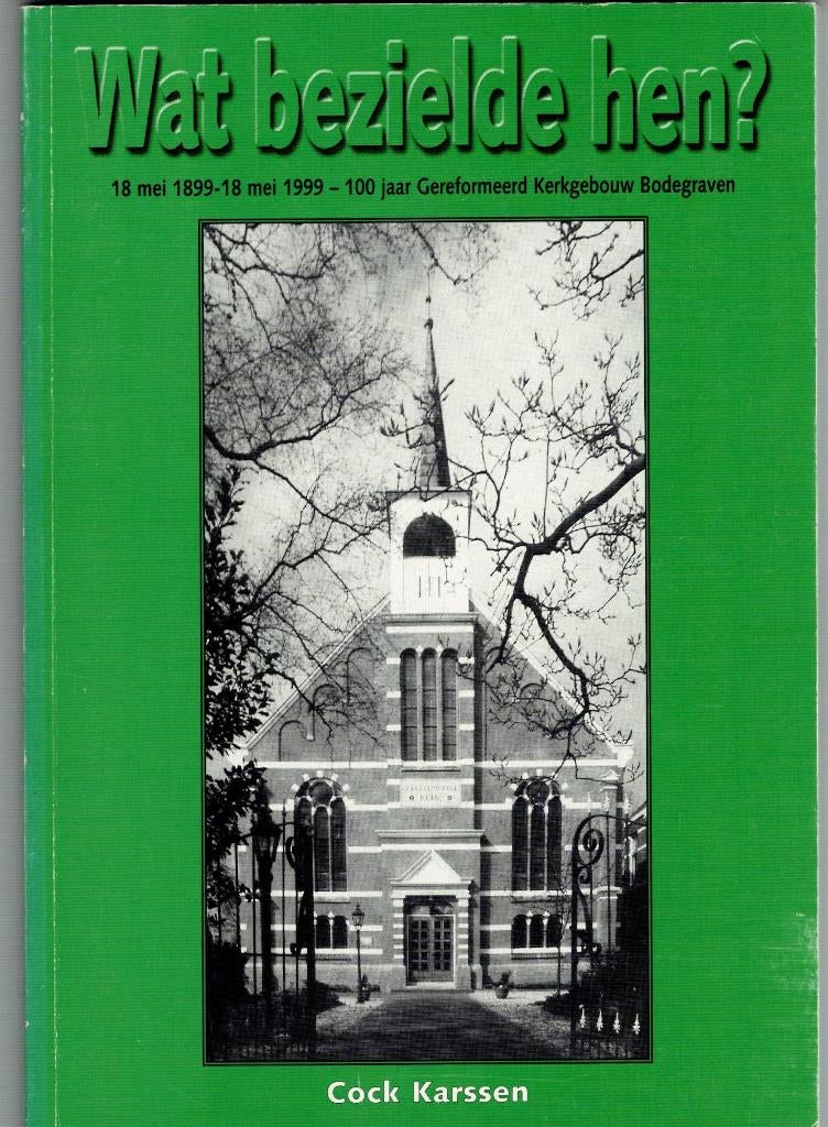 Bodegraven-Wat bezielde hen, Boeken, Geschiedenis | Stad en Regio, Gelezen, Ophalen of Verzenden