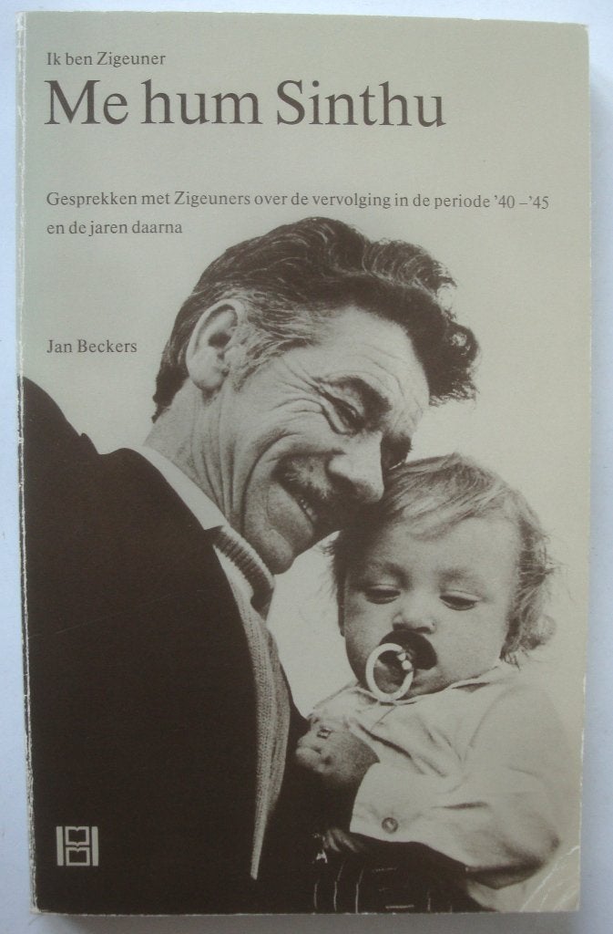 Jan Beckers Me hum Sinthu Ik ben zigeuner Periode '40 - '45, 20e eeuw of later, Jan Beckers, Ophalen of Verzenden, Zo goed als nieuw
