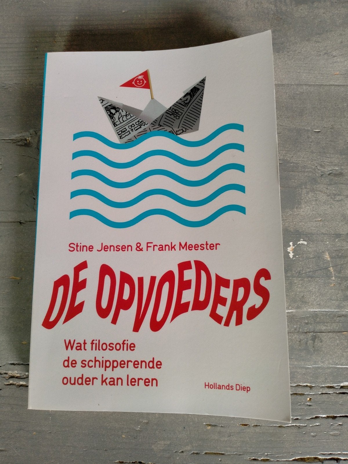 De Opvoeders: Filosofie voor de schipperende ouder, Ophalen of Verzenden, Zo goed als nieuw, Opvoeding tot 6 jaar, Stine Jensen & Frank Meester