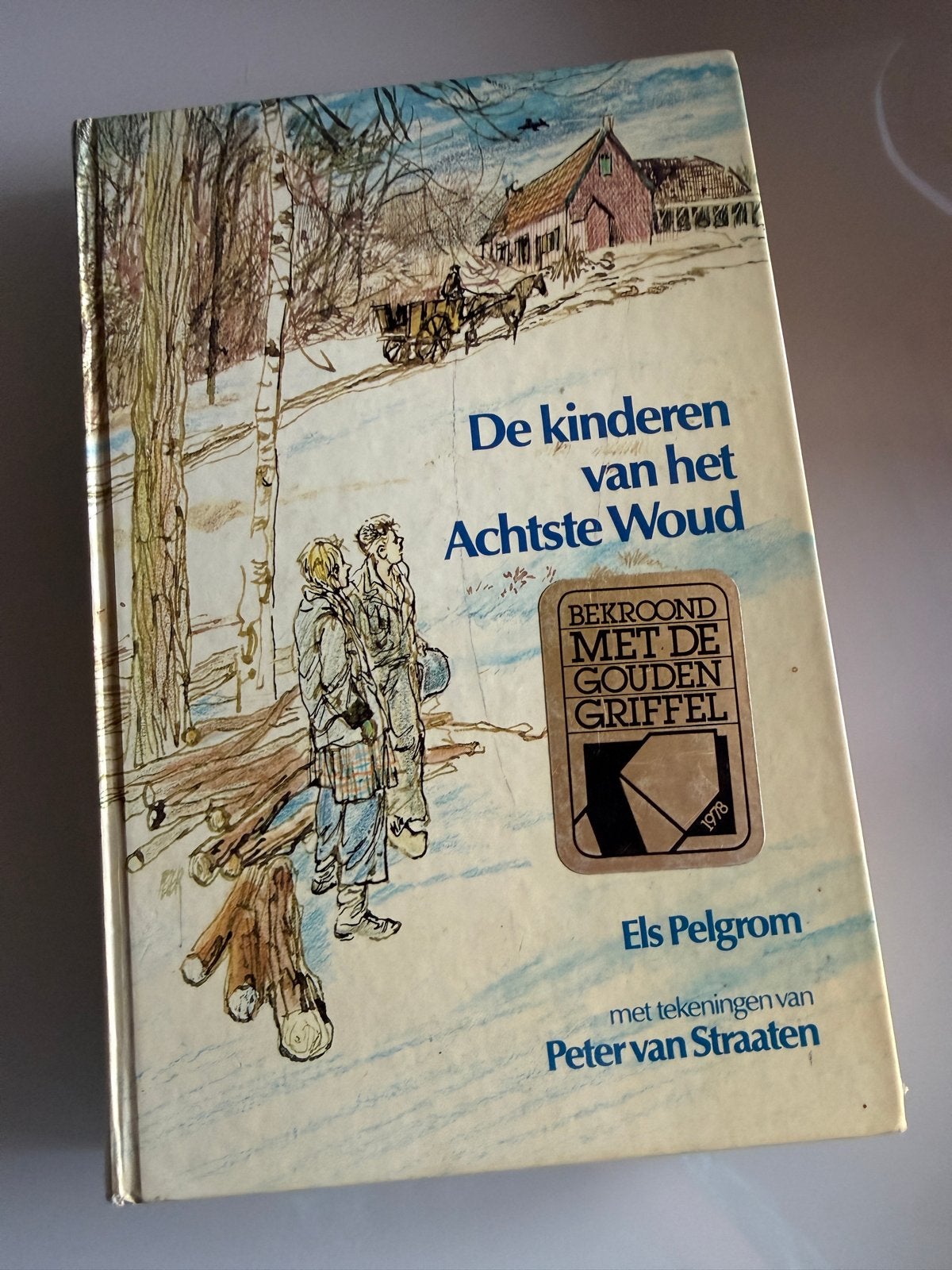 De kinderen van het Achtste Woud - Els Pelgrom (1977), Ophalen of Verzenden, Gelezen, Fictie