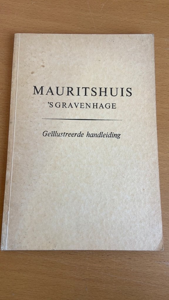 Mauritshuis - ‘s Gravenhage, Ophalen of Verzenden, Gelezen
