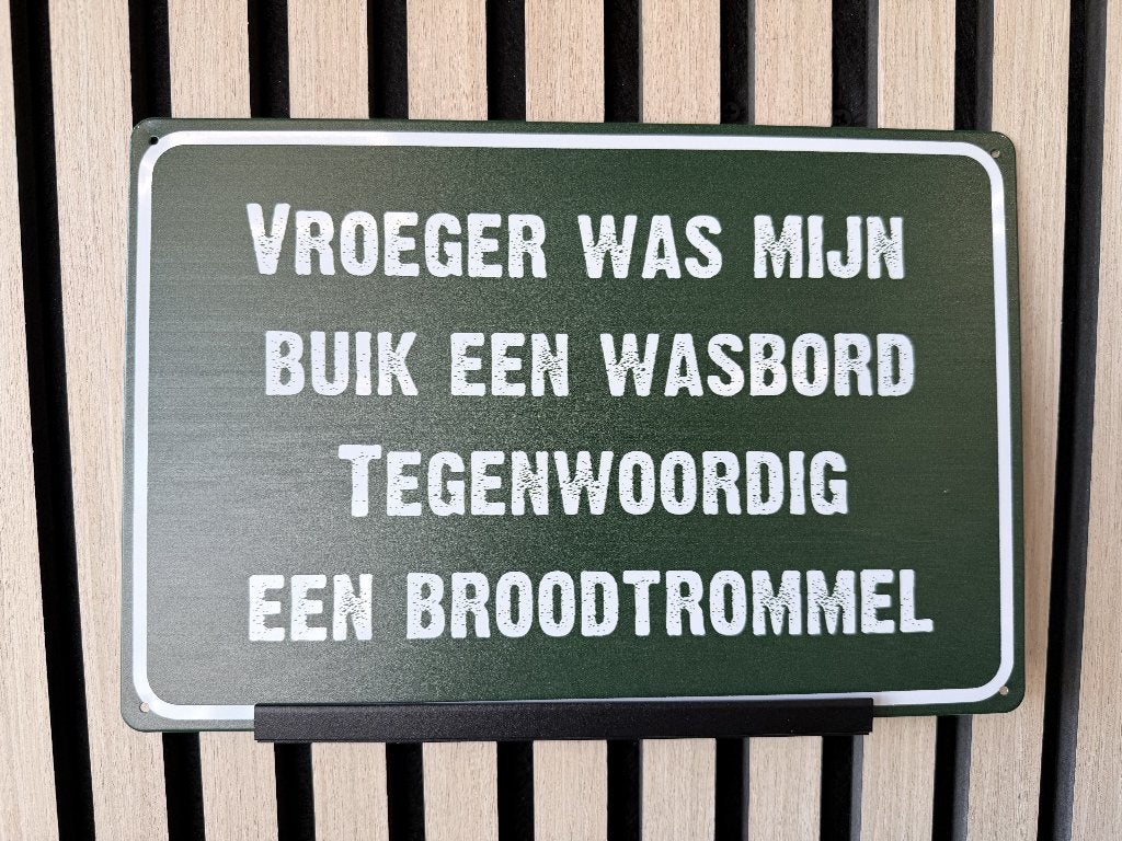 Vroeger was … , tekstbord, Www.pand50.nl, Gebruikt, Ophalen of Verzenden, Printer 29B Coevorden