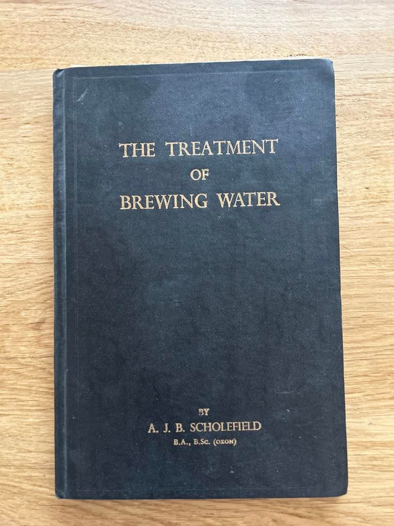 The Treatment of Brewing Water - A.J.B. Scholefield, Ophalen of Verzenden, Gelezen, Overige onderwerpen