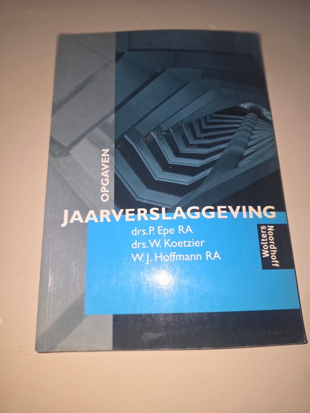 Jaarverslaggeving Opgaven - Drs. P. Epe e.a., Zo goed als nieuw, Gamma, HBO, Drs. P. Epe RA, drs. W. Koetzier, W.J. Hoffmann RA