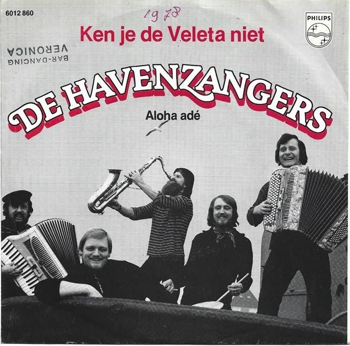 De Havenzangers - Ken je de Veleta niet uit 1978, Gebruikt, Verzenden, 7 inch, Single