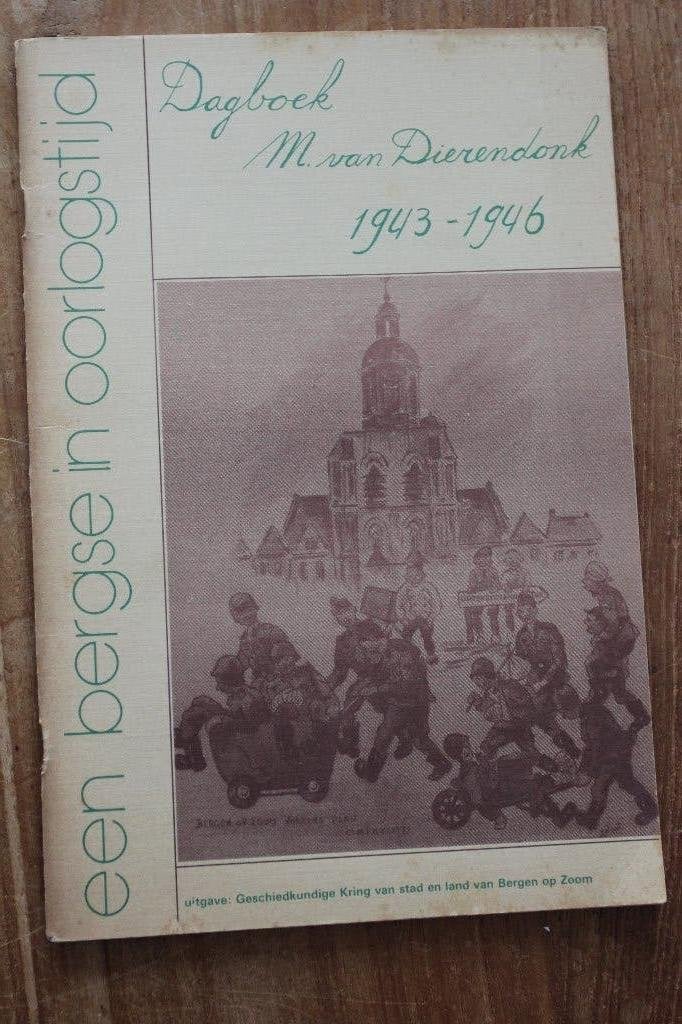 Dagboek M. van Dierendonk 1943-1946 Bergen op Zoom, Verzamelen, Militaria | Tweede Wereldoorlog, Ophalen of Verzenden, Landmacht