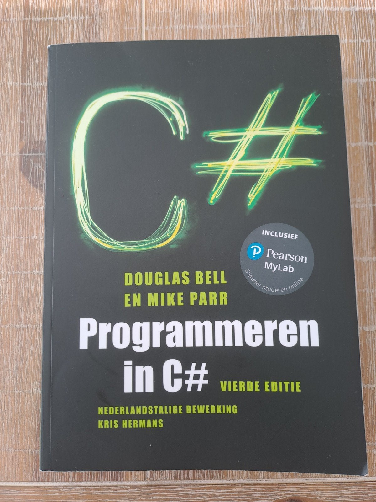 Programmeren in C#, 4e editie, Ophalen of Verzenden, Zo goed als nieuw, Douglas Bell; Mike Parr, Nederlands